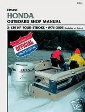 B7572 Clymer Honda Marine 2-130hp 1976-2007 Outboard Shop Service And Repair Manual Boat Book