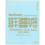 Suzuki Outboard Marine 1987 DT35MC/35CR/35TC Supplementary Service Manual. Fixed Price $14.99.