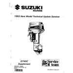 Suzuki Outboard Marine 1993 DT40C Technical Update Manual 99954-51930-001. Fixed Price $11.99.