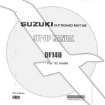 Suzuki Outboard Marine 2002 DF140 Set-up Manual 99505-92J00-01E. Fixed Price $11.99.