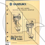 Suzuki Outboard Marine 1991 Technical Update Manual 99954-51910. Fixed Price $11.99.