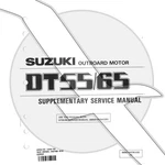 Suzuki Outboard Marine 1991 DT55/65 Supplementary Service Manual 99501-94740-03E. Fixed Price $11.99.