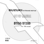 Suzuki Outboard Marine 1998 DT150/DT200 Set-up Manual 99505-87D10-01E. Fixed Price $11.99.