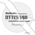Suzuki Outboard Marine 1991 DT115/140 Supplementary Service Manual. Fixed Price $14.99.