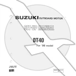 Suzuki Outboard Marine 1998 DT40 Set-up Manual 99505-94430-01E. Fixed Price $11.99.
