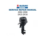 Suzuki DF25 DF30 Service Manual 2002-2008 Outboard Usb & Link. Fixed Price $14.99.