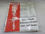 PM84 Suzuki Marine Ready Manual K4 Models P/n 99954-32004. Fixed Price $9.00.