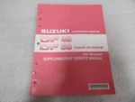 PM74 Suzuki DF40/50 Four Stroke '04 Model Supplementary Manual 99501-87J30-01E. Fixed Price $9.70.