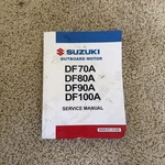 99500-87L00-01E Suzuki Service Manual DF70A/80A/90A 9950087L0001E,. Fixed Price $55.00.