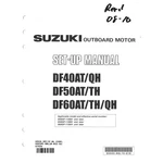 Suzuki Outboard 2010 DF40AT/QH DF50AT/TH DF60AT/TH/QH Set-up Manual. Fixed Price $11.99.
