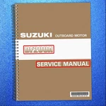 Suzuki DF200A Outboard Motor Service Manual - Hd Wire Bound Tough Covered. Fixed Price $43.27.