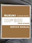 Suzuki DF300 Outboard Boat 4 Stroke Service Workshop Manual Printed & Binder. Fixed Price $35.72.